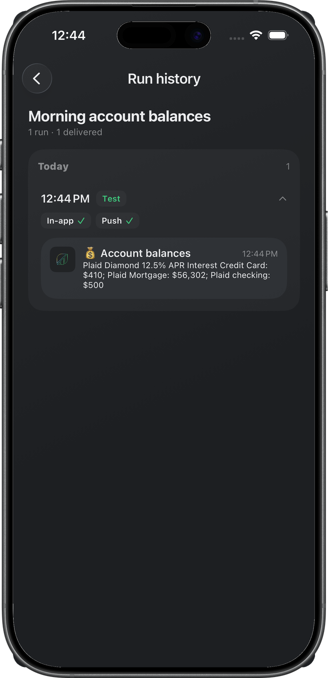 Run history screen for the Morning account balances rule showing one delivered run today with in-app and push checkmarks and the account balances it reported